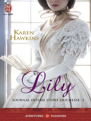 cover image of Journal intime d'une duchesse (Tome 2)--Lily